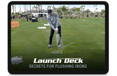 Image of the launch deck secrets for flushing irons bonus
